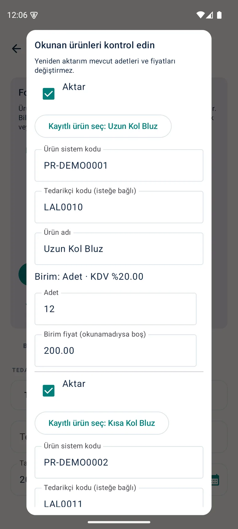 Okunan ürünün sistem kodu, tedarikçi kodu, adı, adedi ve birim fiyatı — demo verisi, yayına hazırlanan sürüm